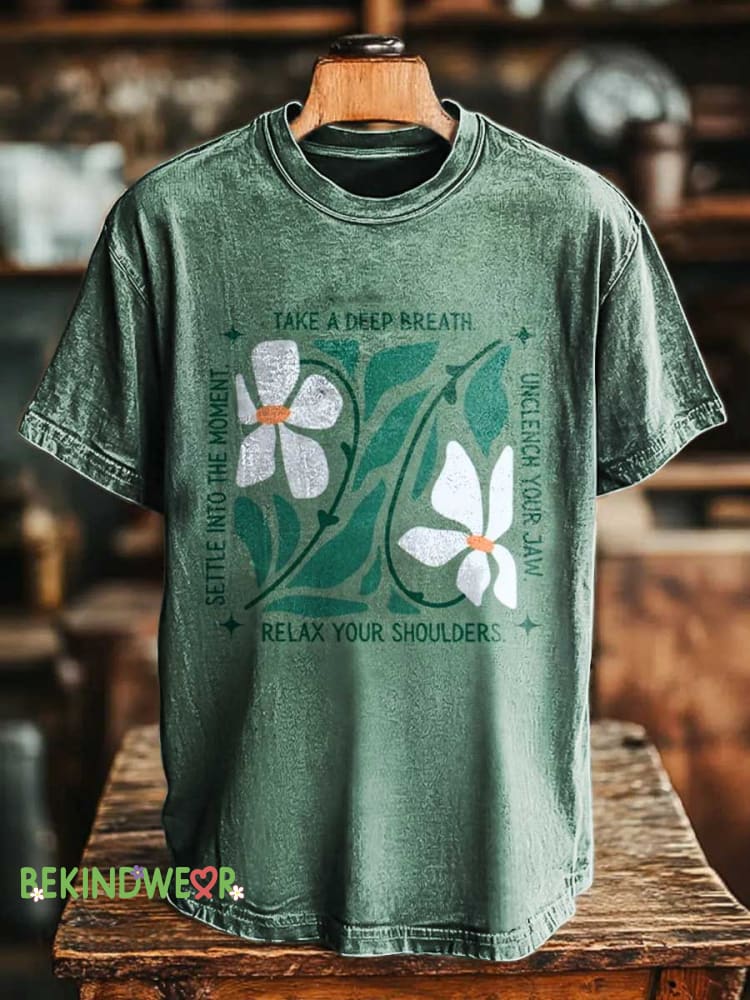 TAKE A DEEP BREATH UNCLENCH YOUR JAW SETTLE INTO THE MOMENT RELAX YOUR SHOULDERS T-shirt Multicolor / S