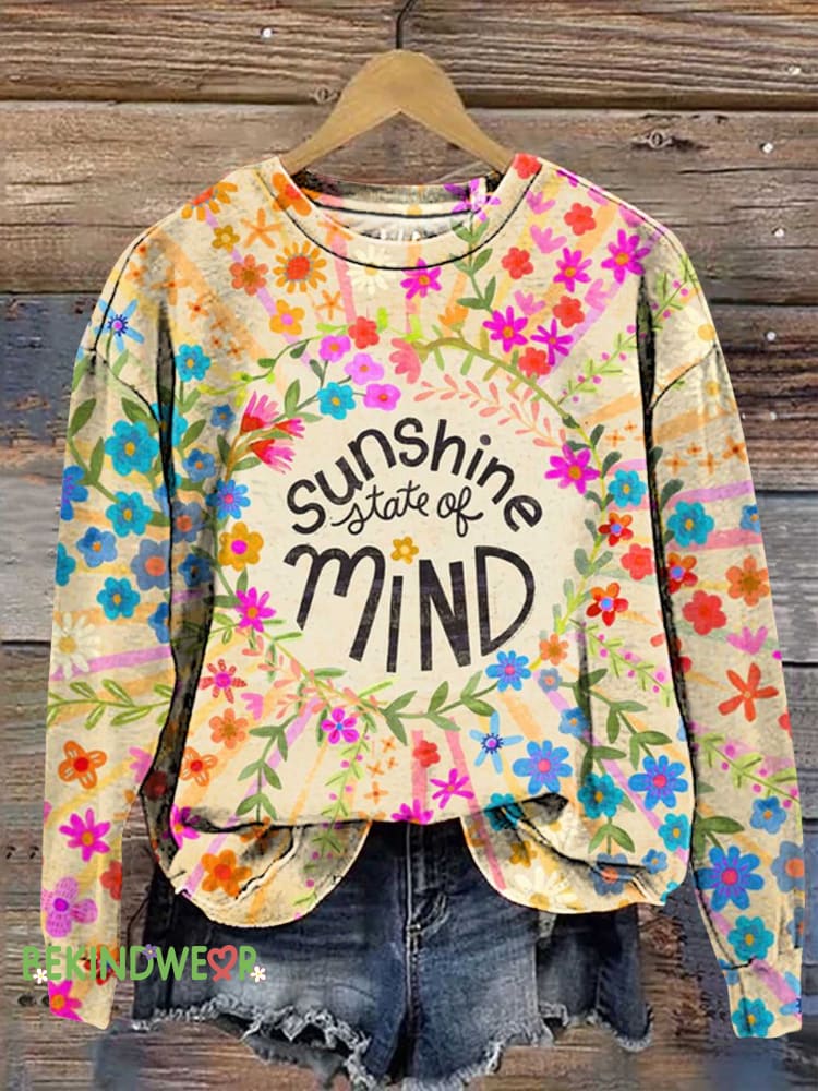 Sunshine State of MIND Floral Mental Health Awareness Sweashirt Multicolor / S
