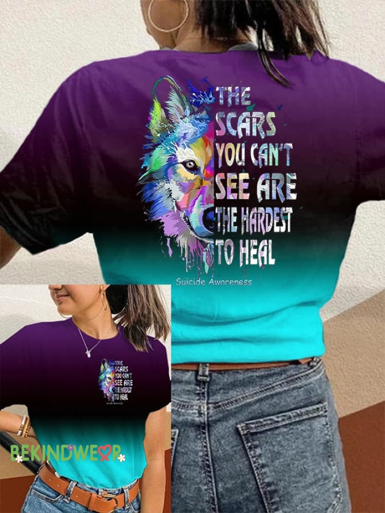 Women&rsquo;S The Scars You Can&rsquo;T See Are The Hardest To Heal Suicide Prevention Awareness T-Shirt Picture 1 / S