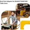 Saw Dust Collector Adapter Compatible for DeWALT DWE7485 Table Saw Sawdust Extraction Connector for Garage Workshop Yard Porch Backyard Courtyards