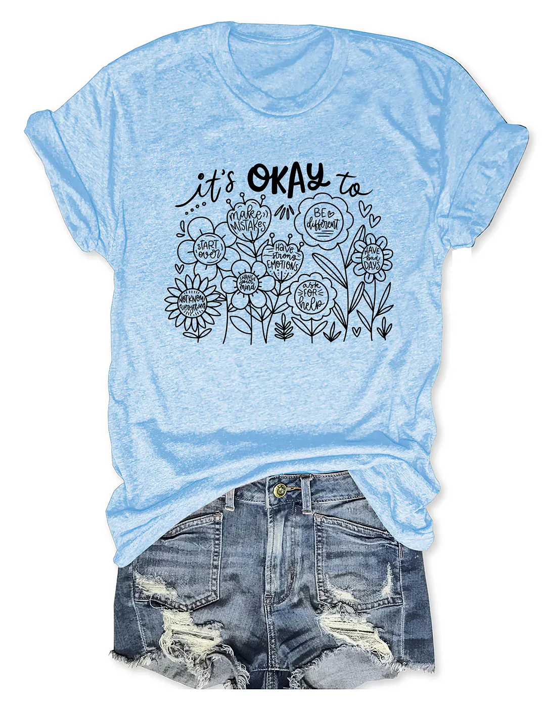 It's Okay To Boho Floral T-shirt
