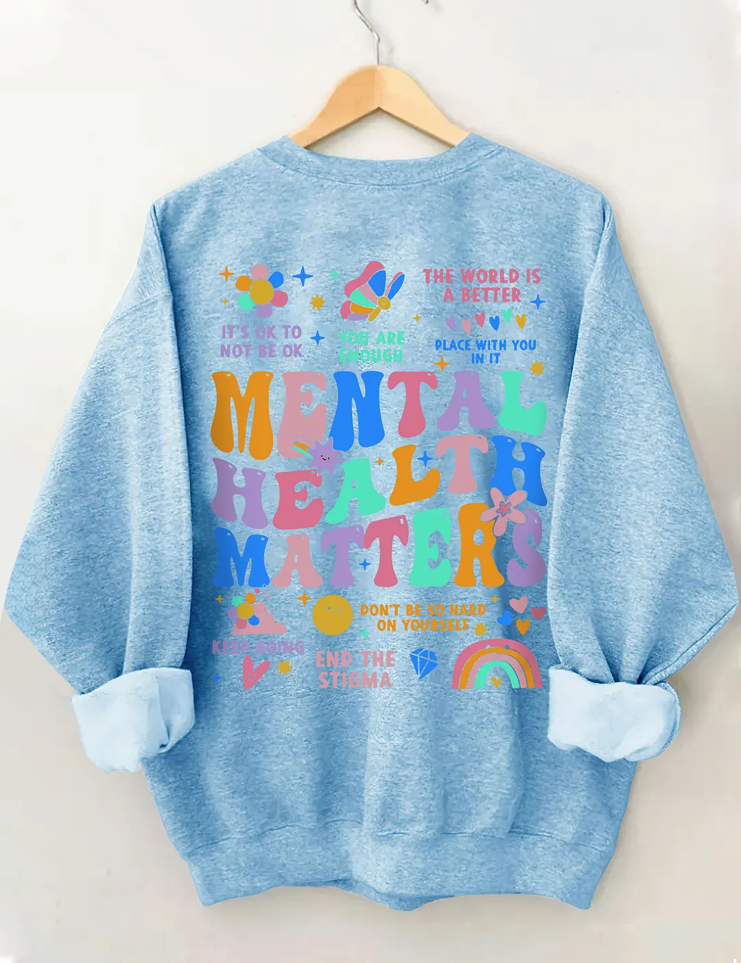 Mental Health Matters Sweatshirt
