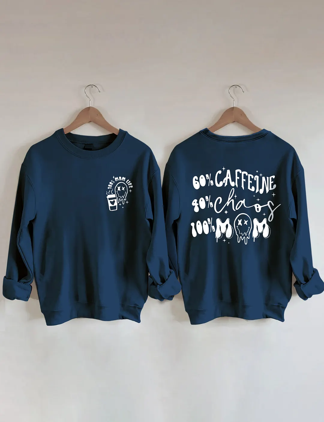 Caffeine And Chaos Mom Sweatshirt