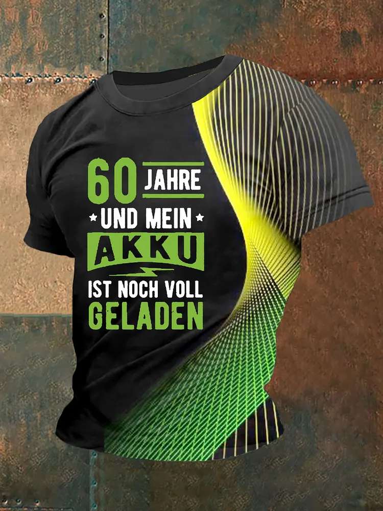 Herren 60 Jahre Und Mein Akku Ist Noch Voll Geladen T-Shirt mit kurzen &Auml;rmeln