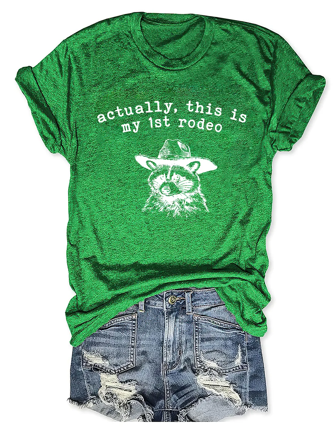 Actually This Is My First Rodeo T-shirt