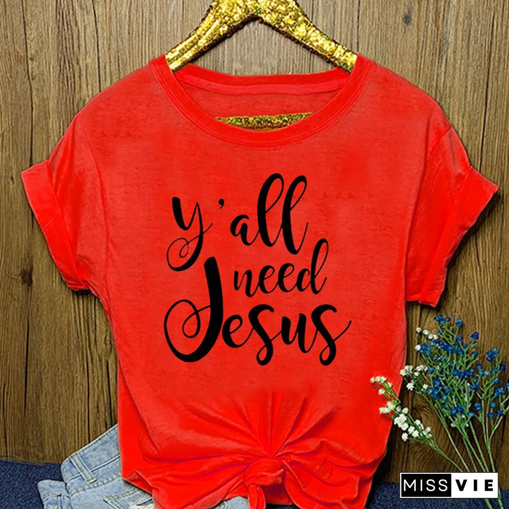 Y'all Need Jesus Shirt/ Christian Shirt/ Funny Tee/ Womens Tee/ Gift for Her/ Christian Shirt/ Christian Tee/ Religious Shirt
