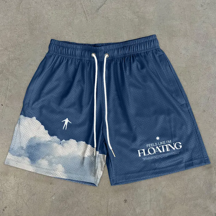 Vintage Stylish Feels Like I'm Floating Graphic Casual Street Mesh Shorts